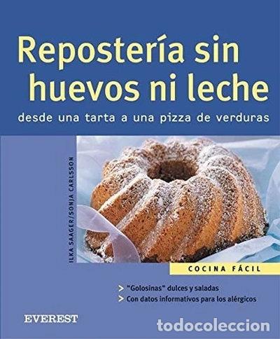 Libros: Reposter&iacute;a sin huevos ni leche- 9788424117191