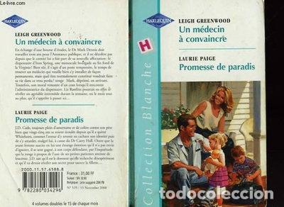 Livres: Un m&eacute;decin &agrave; convaincre / Promesse de paradis- 9782280034296