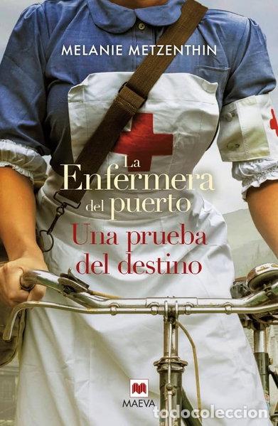 Libros: La enfermera del puerto. Una prueba del destino- 9788419638144