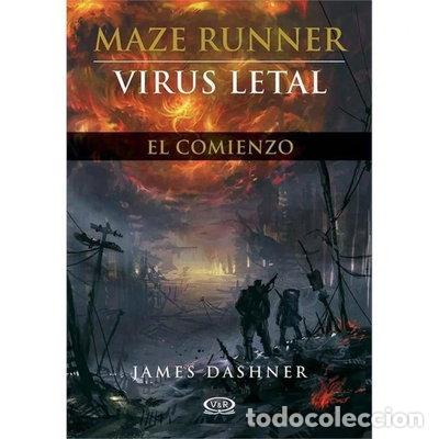 Libros: Maze Runner: Virus letal - El comienzo- 9789877472356