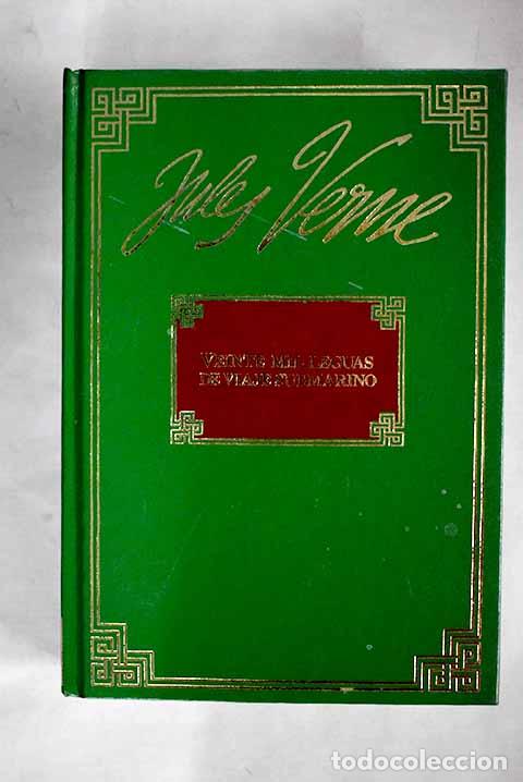 Libros: Veinte mil leguas de viaje submarino.- Verne, Julio