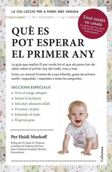 Livros em segunda m&atilde;o: Qu&egrave; es pot esperar el primer any- 9788466418645