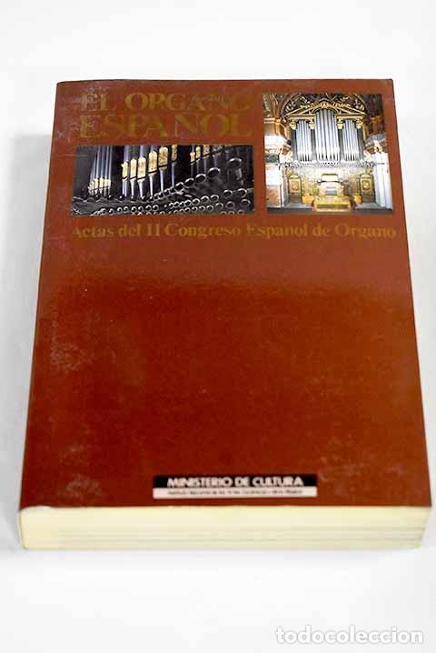 Livros em segunda m&atilde;o: El &oacute;rgano espa&ntilde;ol: actas del II Congreso Espa&ntilde;ol de &Oacute;rgano