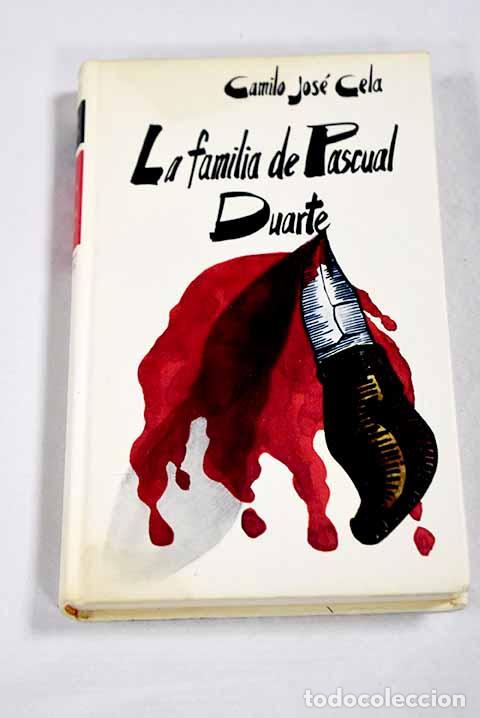 Livros em segunda m&atilde;o: La familia de Pascual Duarte.- Cela, Camilo Jos&eacute;