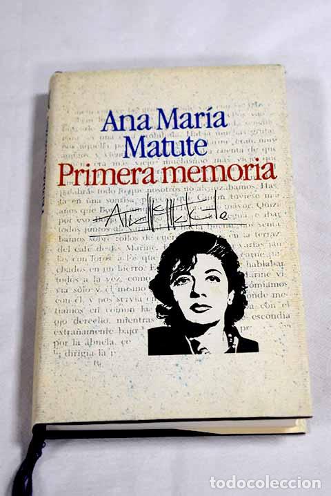 Livros em segunda m&atilde;o: Primera memoria: Matute, Ana Mar&iacute;a.- Matute, Ana Mar&iacute;a