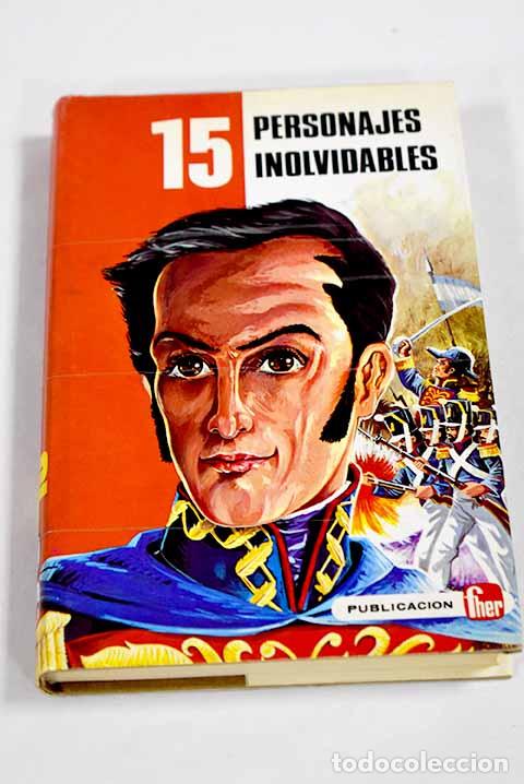 Livros em segunda m&atilde;o: 15 personajes inolvidables.- Garc&iacute;a Corella, Laura
