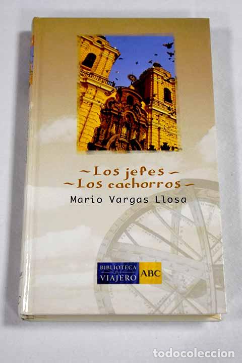 Libros: Los jefes ; Los cachorros.- Vargas Llosa, Mario - Foto 1