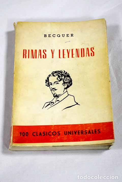 Libros: Rimas y Leyendas: B&eacute;cquer, Gustavo Adolfo.- B&eacute;cquer, Gustavo Adolfo - Foto 1