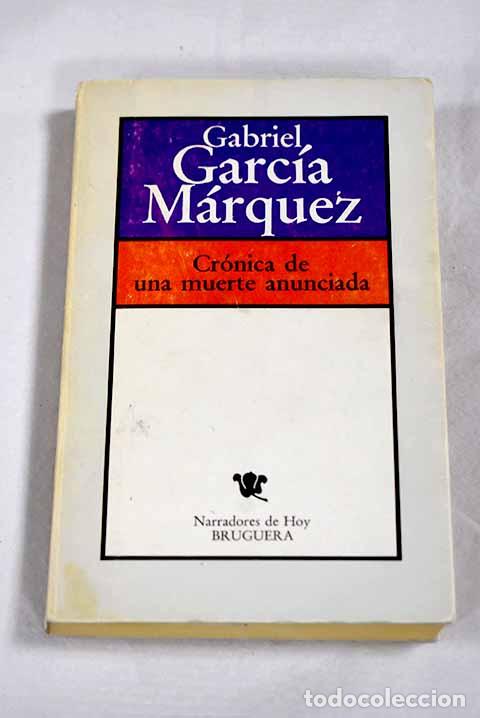 books: Cr&oacute;nica de una muerte anunciada.- Garc&iacute;a M&aacute;rquez, Gabriel