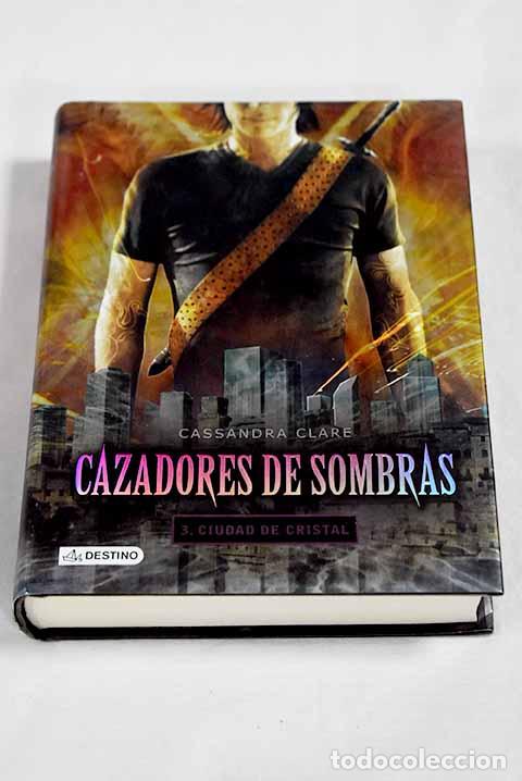 books: Ciudad de cristal: Clare, Cassandra.- Clare, Cassandra