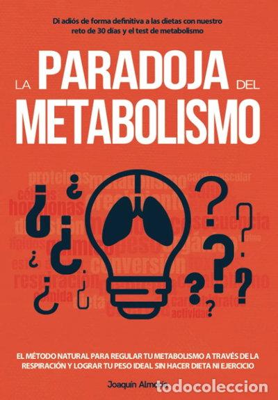 Libros: La paradoja del metabolismo- 9798454005344
