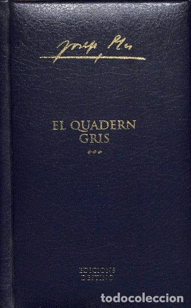 Libros: El quadern gris- 9788493317386 - Foto 1