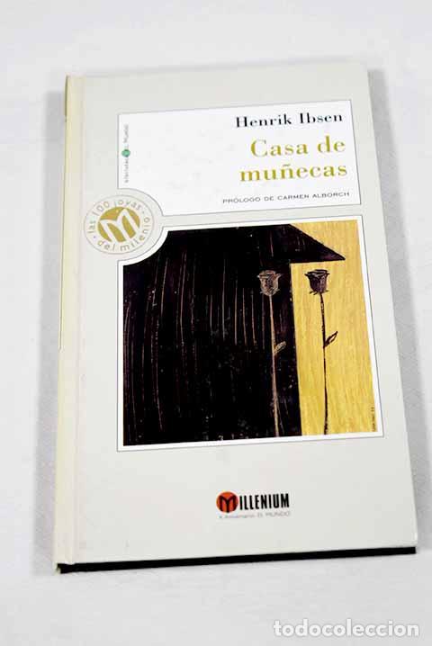 Libros: Casa de mu&ntilde;ecas: Ibsen, Henrik.- Ibsen, Henrik - Foto 1