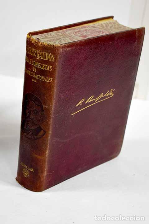Libros: Episodios nacionales, tomo II.- P&eacute;rez Gald&oacute;s, Benito