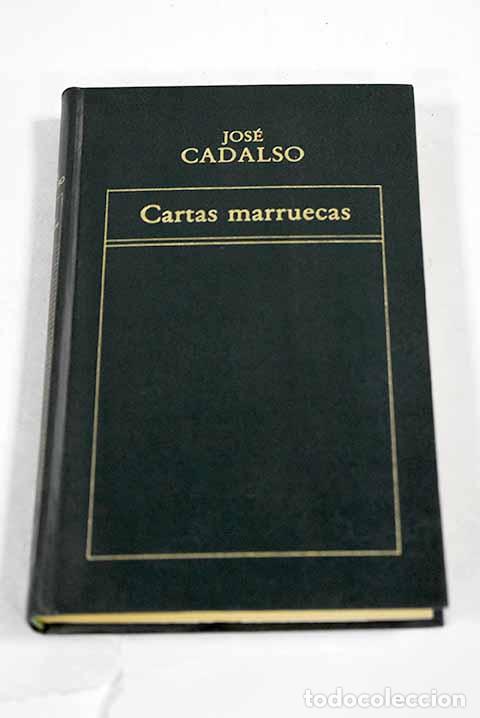 Livros em segunda m&atilde;o: Cartas marruecas: Cadalso, Jos&eacute;.- Cadalso, Jos&eacute;