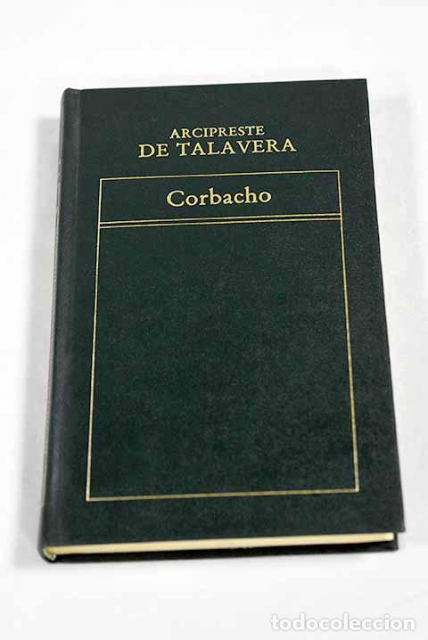 Libros: Corbacho: Mart&iacute;nez de Toledo, Alfonso.- Mart&iacute;nez de Toledo, Alfonso