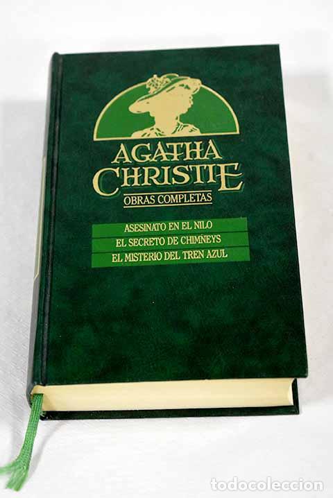 Libros: Asesinato en el Nilo ; El secreto de Chimneys ; El Misterio del tren azul.- Christie, Agatha