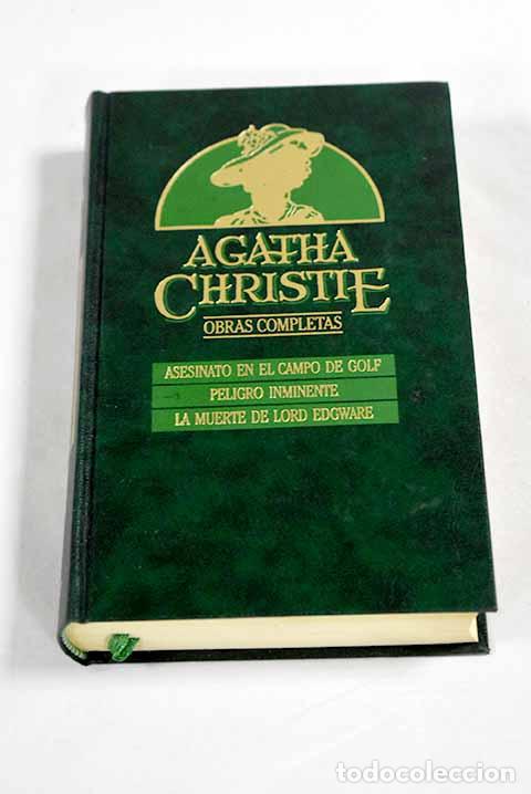 Libros: Asesinato en el campo de golf ; Peligro inminente ; La muerte de Lord Edgware