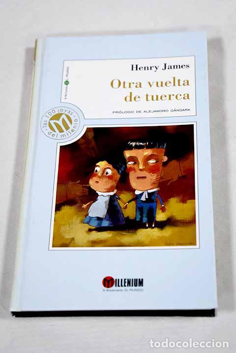 Libros: Otra vuelta de tuerca.- James, Henry