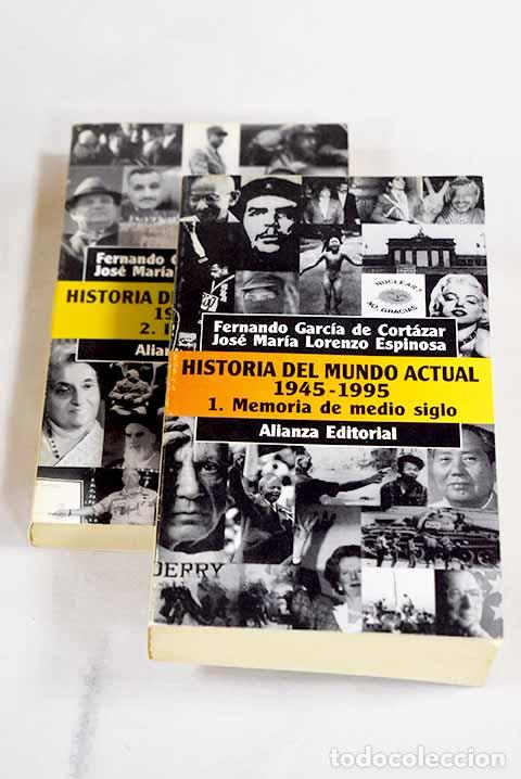 Libros: Historia del mundo actual: (1945-1995).- Garc&iacute;a de Cort&aacute;zar, Fernando