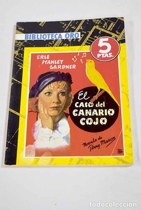 Libros: El caso del canario cojo.- Gardner, Erle Stanley - Foto 1
