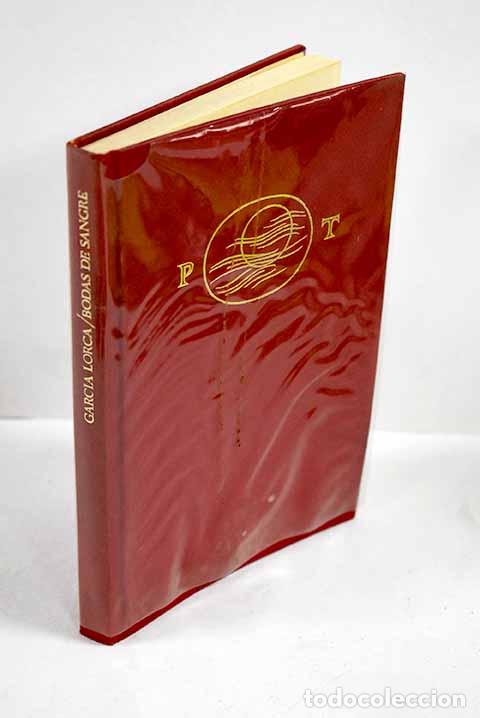 Libros: Bodas de sangre: Garc&iacute;a Lorca, Federico.- Garc&iacute;a Lorca, Federico