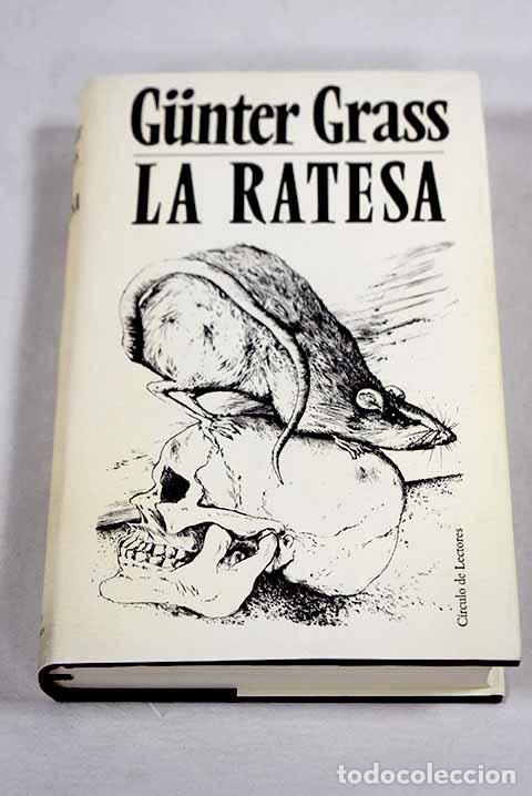 Livres: La ratesa: Grass, Gunter.- Grass, Gunter
