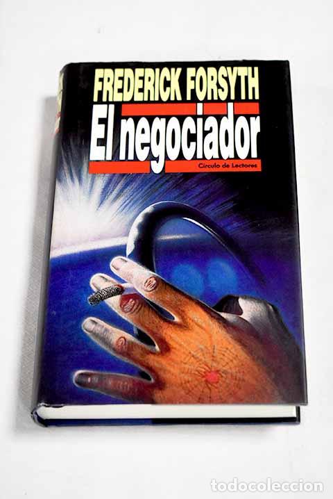 B&uuml;cher: El negociador: Forsyth, Frederick.- Forsyth, Frederick