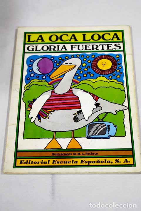B&uuml;cher: La oca loca: Fuertes, Gloria.- Fuertes, Gloria