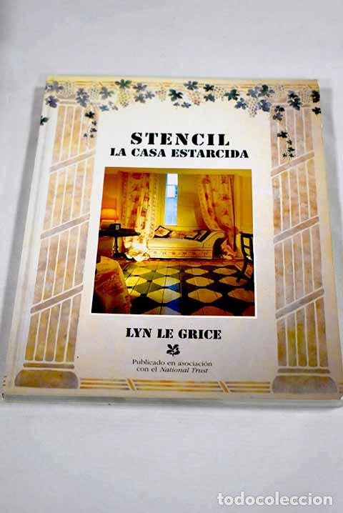 B&uuml;cher: Stencil: la casa estarcida.- Le Grice, Lyn