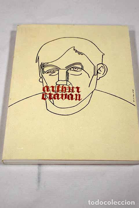 B&uuml;cher: Arthur Cravan: Casa de Vacas 3 de junio-11 de julio, 1993, Madrid