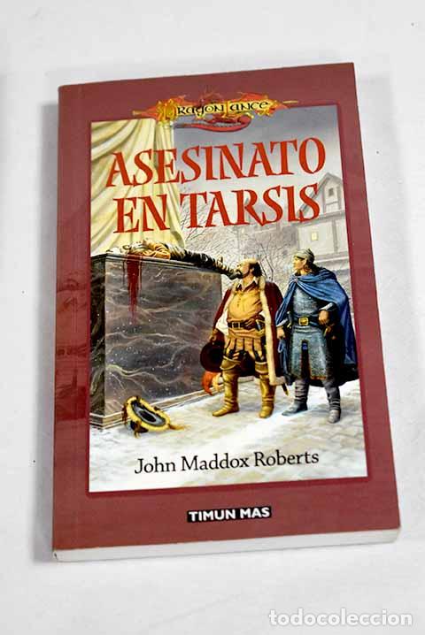 B&uuml;cher: Asesinato en Tarsis: Roberts, John Maddox.- Roberts, John Maddox