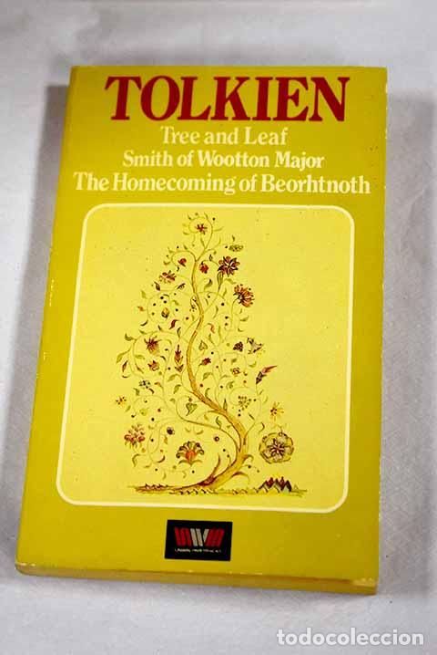B&uuml;cher: Tree and leaf ; Smith of Wootton Major ; The homecoming of Beorhtnoth.- Tolkien, J. R. R.