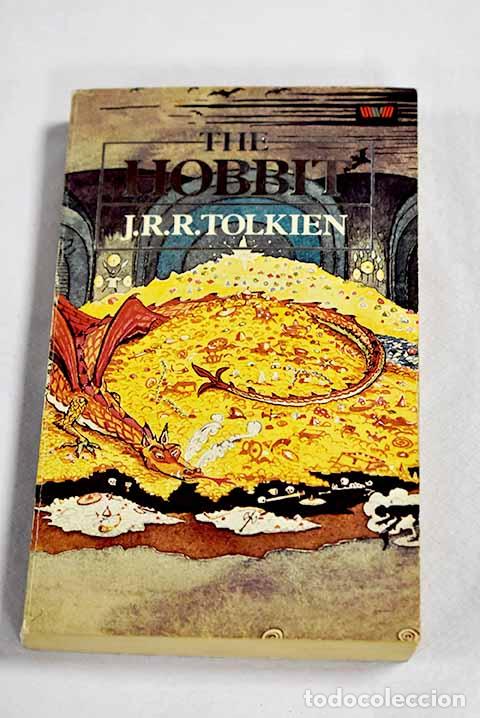 Libros: The hobbit or There and back again.- Tolkien, J. R. R.