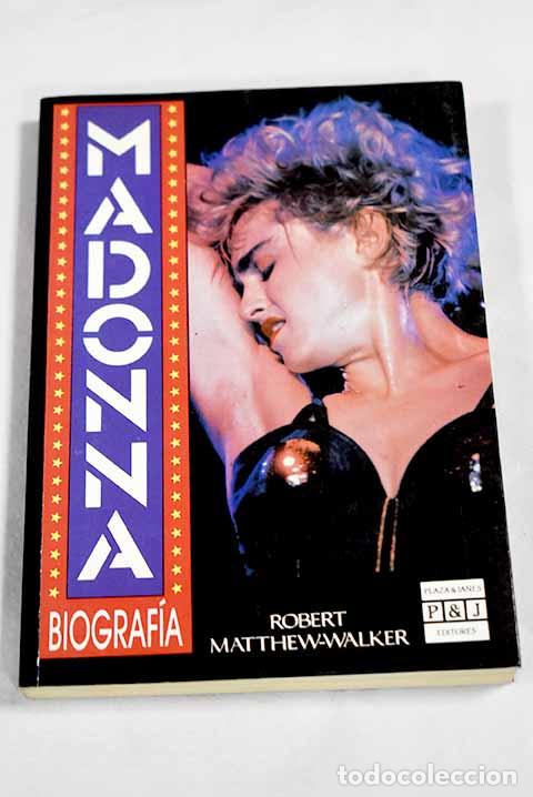 Libros: Madonna: biograf&iacute;a: Matthew - Walker, Robert.- Matthew - Walker, Robert