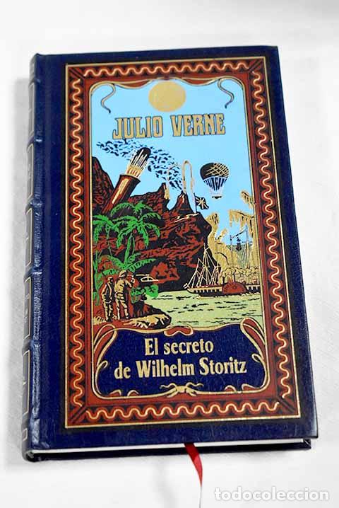 Libros: El secreto de Wilhelm Storitz.- Verne, Julio
