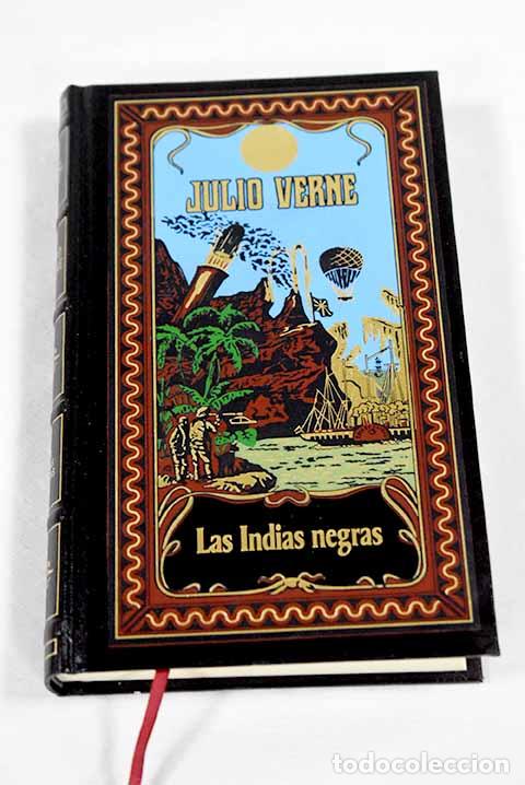 Libros: Las Indias negras: Verne, Julio.- Verne, Julio