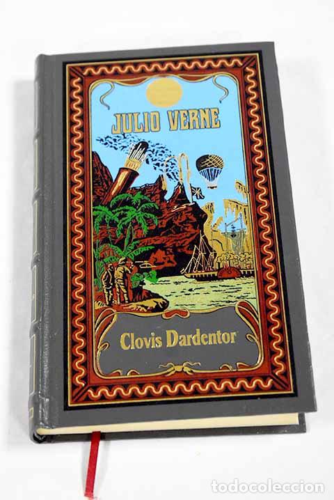 Libros: Clovis Dardentor: Verne, Julio.- Verne, Julio - Foto 1