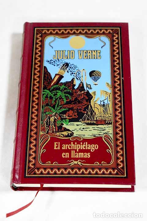 Libros: El archipi&eacute;lago en llamas.- Verne, Julio