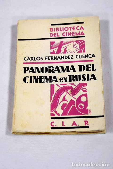 Livres: Panorama del cinema en Rusia.- Fernandez Cuenca, Carlos