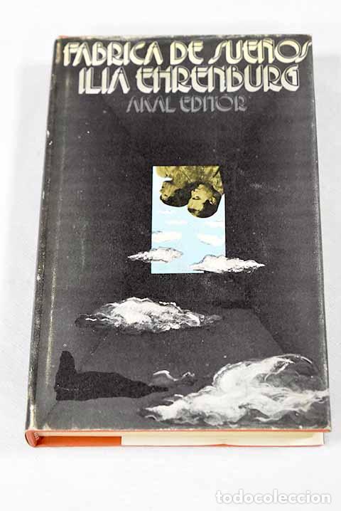 Livres: F&aacute;brica de sue&ntilde;os: Ehrenburg, Il ia Grigor evich.- Ehrenburg, Il ia Grigor evich
