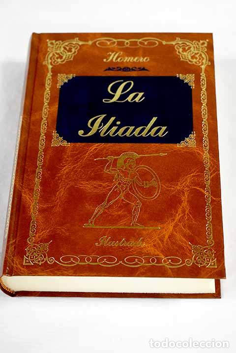 B&uuml;cher: La Iliada: Homero: M.E. Editores..- Homero