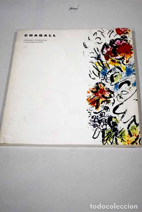Libros: Chagall: estampas litogr&aacute;ficas y ediciones de arte - Foto 1