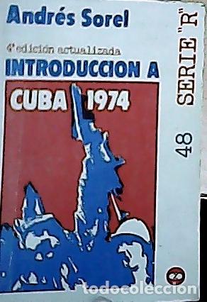 Libri di seconda mano: Introducci&oacute;n a Cuba, 1972 - Sorel, Andr&eacute;s: