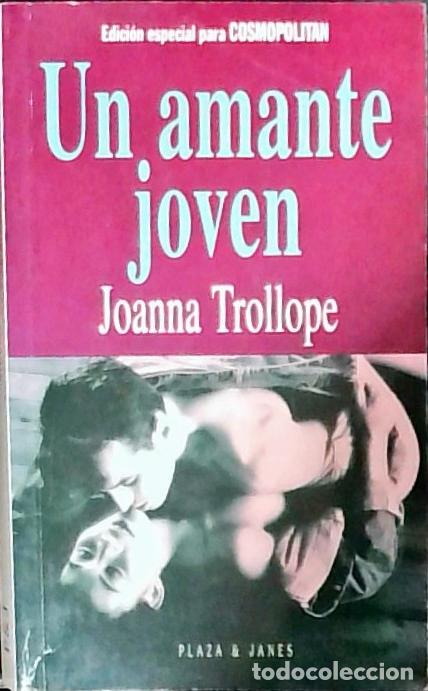 B&uuml;cher: Un amante joven - Trollope, Joanna: