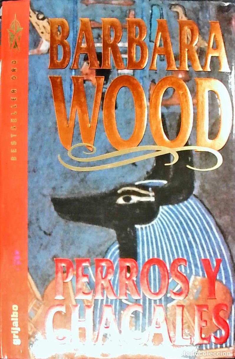 Libros: Perros y chacales - Wood, Barbara: - Foto 1