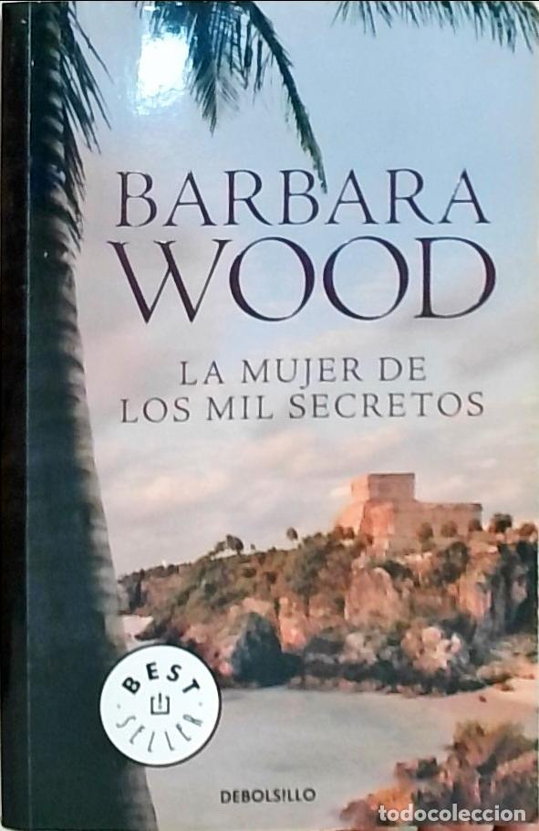 B&uuml;cher: La mujer de los mil secretos - Wood, Barbara: