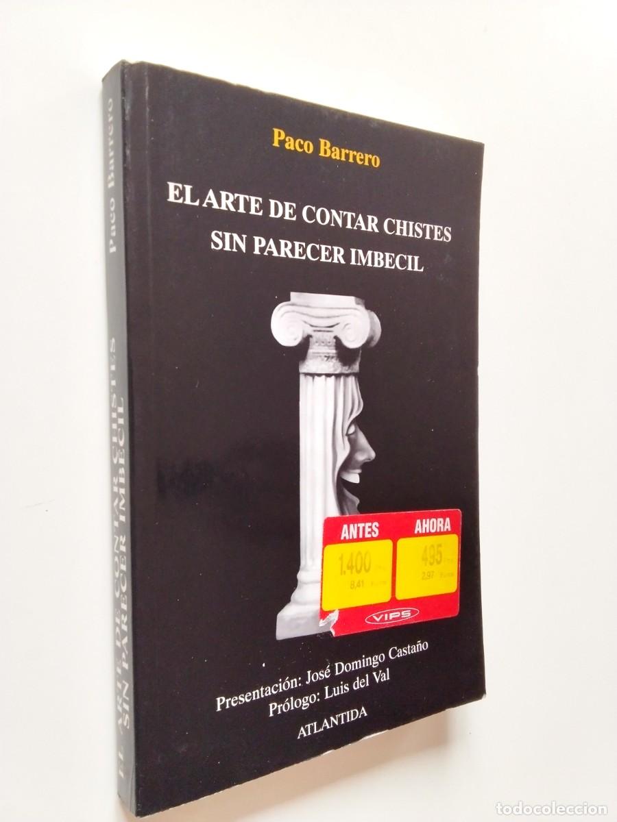 Livros em segunda m&atilde;o: Paco Barrero - El arte de contar chistes sin parecer imb&eacute;cil