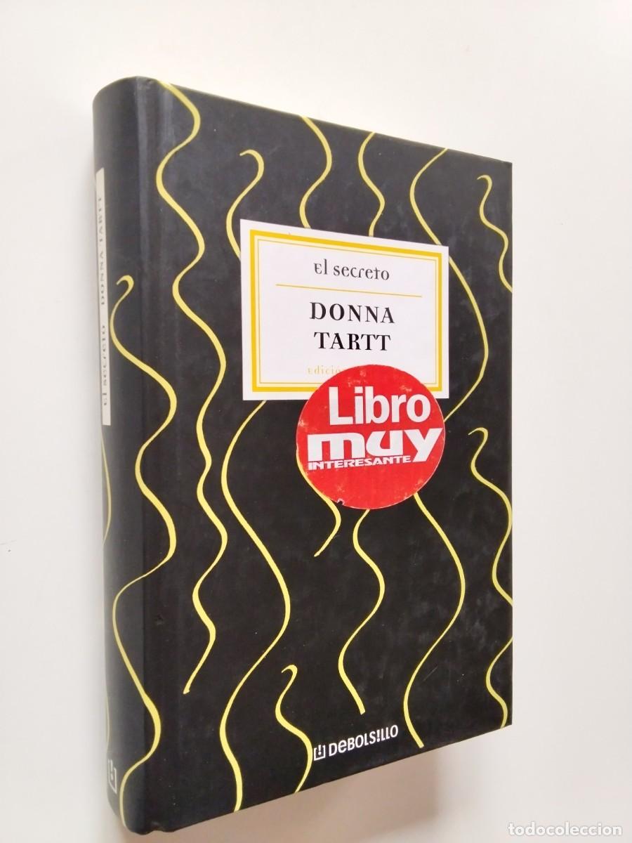 Libros: Donna Tartt - El secreto - Foto 1
