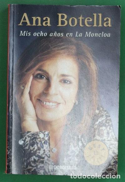 Libros: Mis ocho a&ntilde;os en La Moncloa- 9788497935944